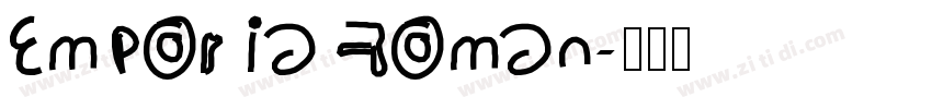 Emporia Roman字体转换